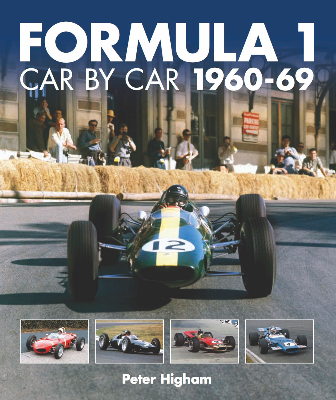 Formula One: Car by Car 1960 -1969