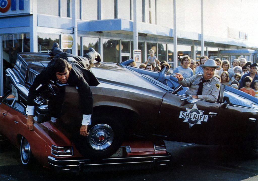 Sheriff Buford T. Justice, played by Jackie Gleason, in Smokey and the Bandit