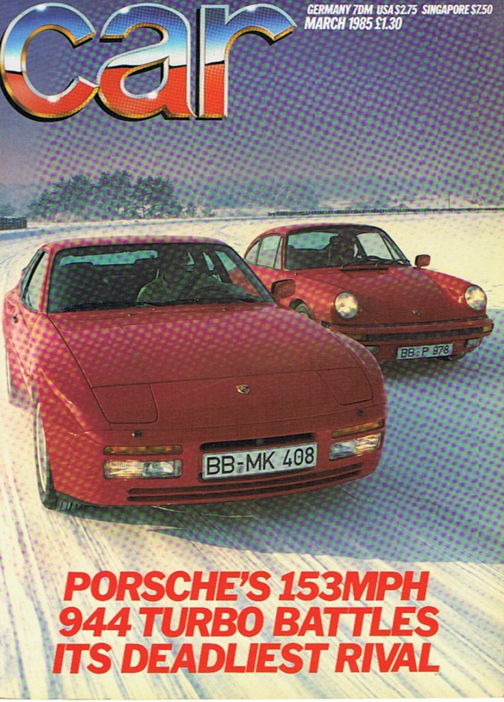 Car magazine March 1985 Porsche 944 Turbo vs 911 