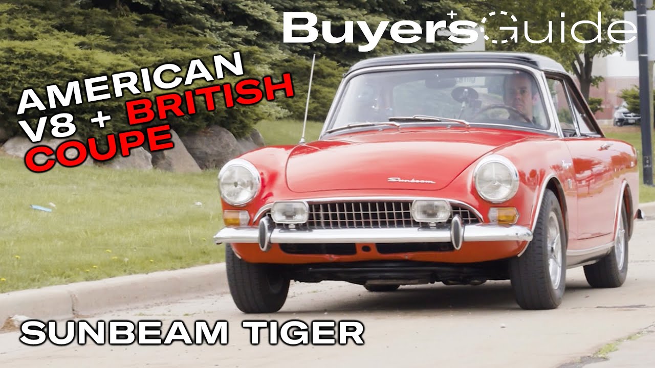 The Sunbeam Tiger is NOT the poor man’s Cobra | Buyer’s Guide