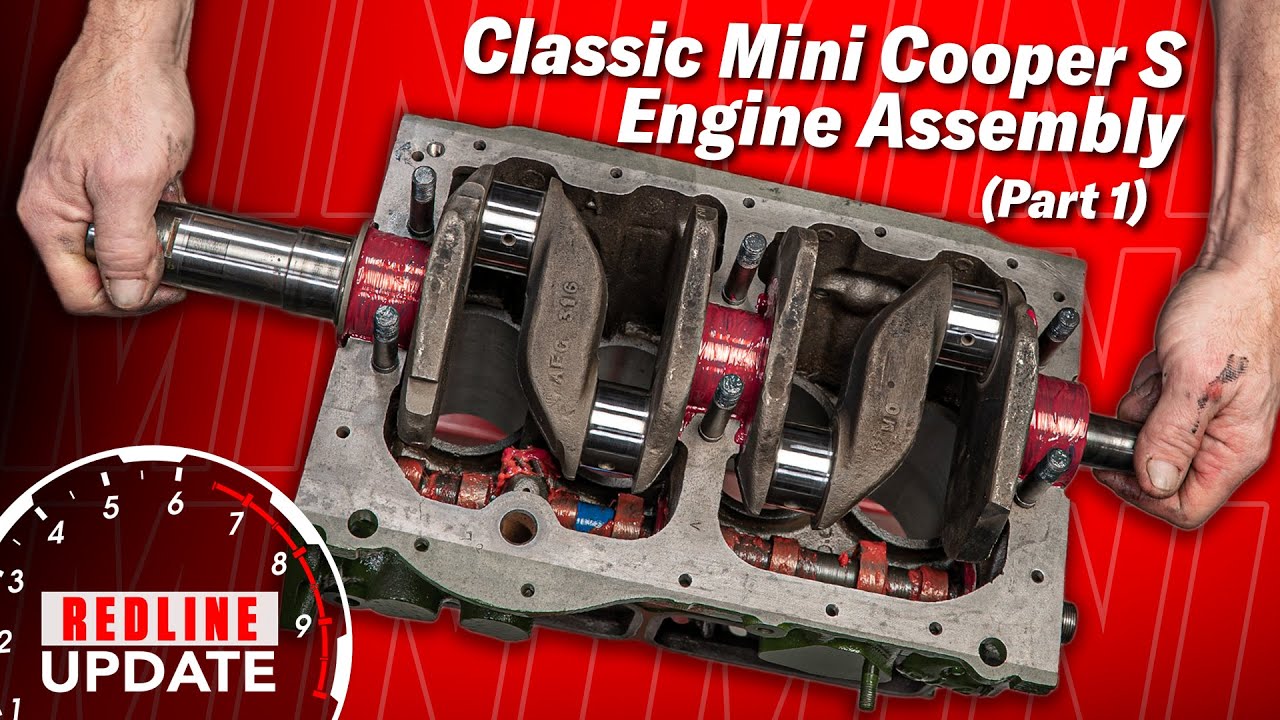 Mini Cooper S engine assembly begins! | Redline Rebuild