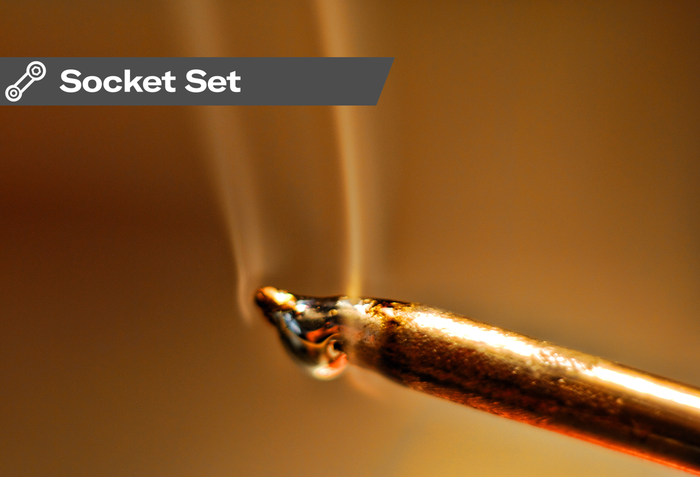 Socket Set: Practice makes perfect for slick soldering